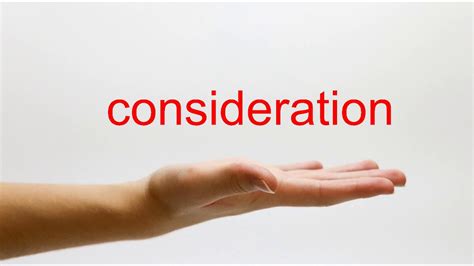 how to pronounce consideration|More.